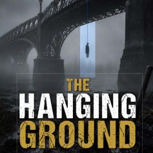 The Hanging Ground (Hardcover)